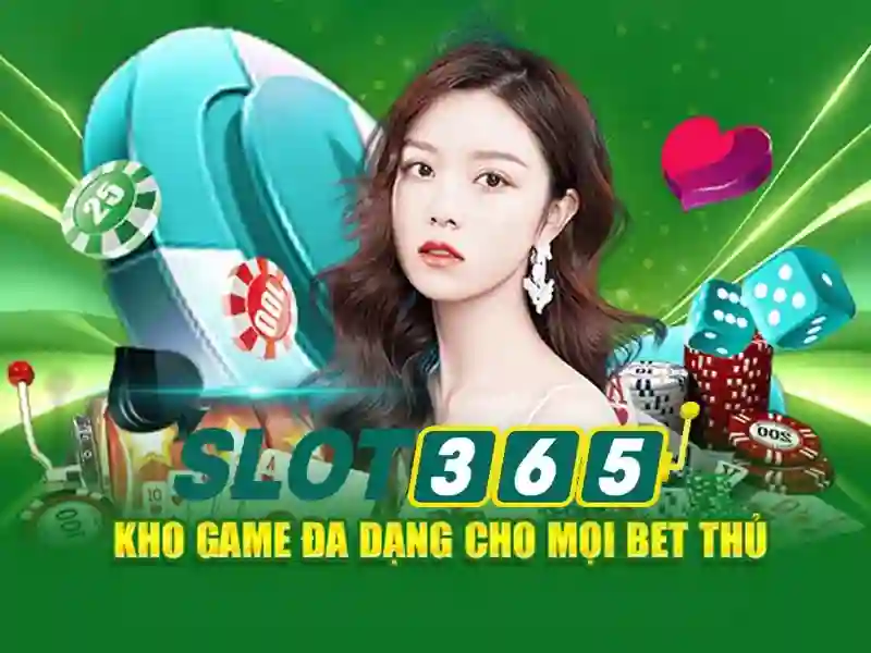 Trải Nghiệm Slot365