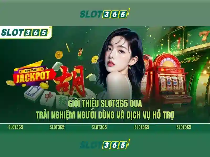 Tại sao nên chọn Slot365 apk