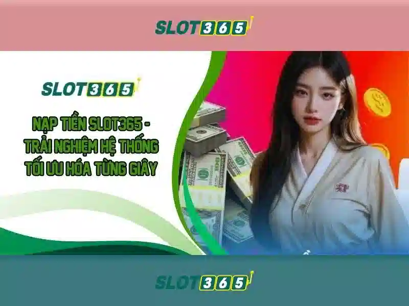 Truy cập tài khoản đăng nhập SLOT365 an toàn