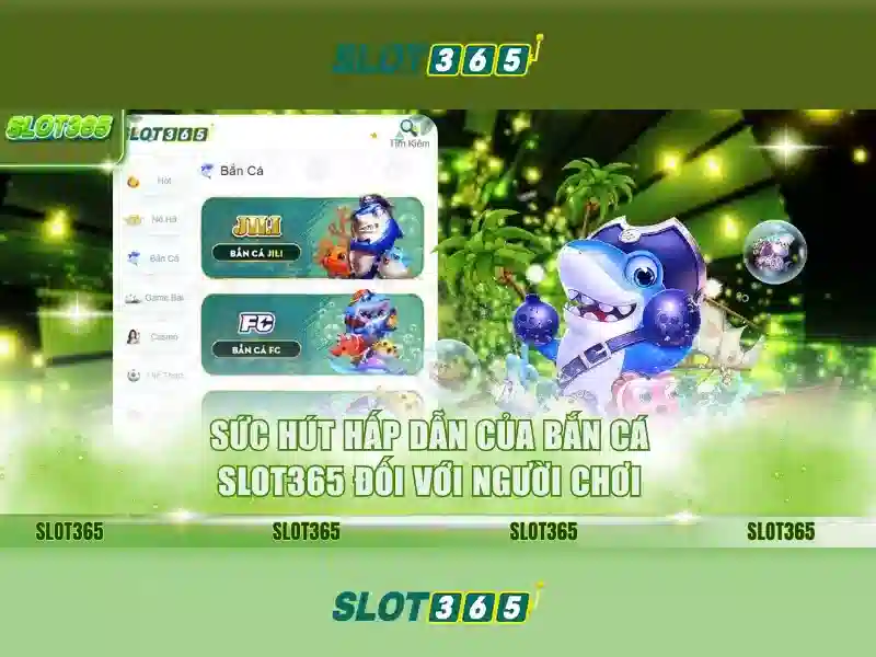 Trang Chủ Slot365 Bet