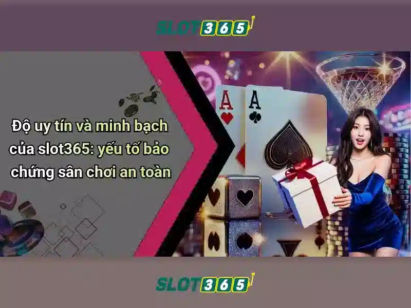 Cách Truy Cập Slot365